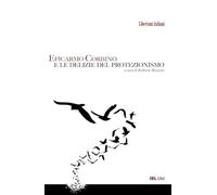 Epicarmo Corbino e le delizie del protezionismo