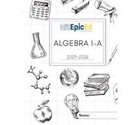 EpicEd Algebra I-A Workbook 2025-2026