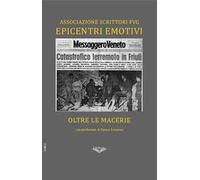 Epicentri emotivi. Oltre le macerie