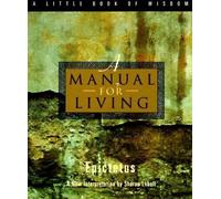 Epictetus A Manual for Living (Tascabile)