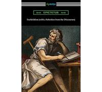 Epictetus Enchiridion (with a Selection from the Discourses) (Tascabile)