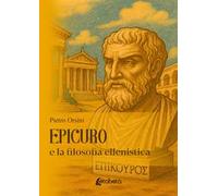 Epicuro e la filosofia ellenistica