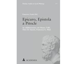Epicuro, Epistola a Pitocle: In Collaborazione Con Mauro Tulli, Dino De Sanctis, Francesca G. Masi