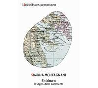 Epidauro. Il sogno delle dormienti