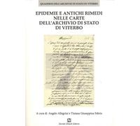 Epidemie e antichi rimedi nelle carte dell'Archivio di Stato di Viterbo - ...