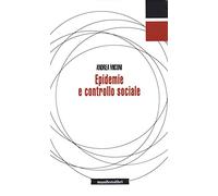 Epidemie e controllo sociale