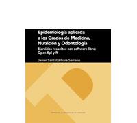 Epidemiología aplicada a los Grados de Medicina, Nutrición y Odontología. Ejercicios resueltos con software libre: Open Epi y R: 319