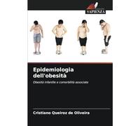 Epidemiologia dell'obesità: Obesità infantile e comorbilità associate
