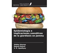 Epidemiología e implicaciones zoonóticas de la giardiasis en Jammu