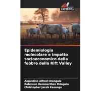 Epidemiologia molecolare e impatto socioeconomico della febbre della Rift Valley