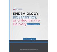 Epidemiology, Biostatistics, and Healthcare Delivery: USMLE®️ and COMLEX®