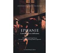 Epifanie. Canti della terra e dell'anima