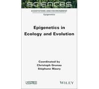 Epigenetics in Ecology and Evolution