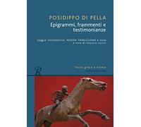 Epigrammi, frammenti e testimonianze. Testo greco a fronte
