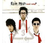 Epik High - Swan Songs