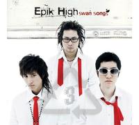 Epik High - Vol. 3-Swan Songs