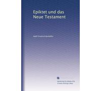 Epiktet und das Neue Testament (Edizione tedesca)
