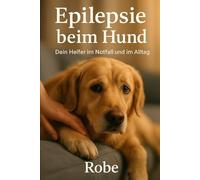 Epilepsie beim Hund: Dein Helfer im Notfall und im Alltag