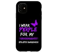Epilepsy I Wear Purple For My Granddaughter Ribbon Custodia per iPhone 11