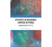 Epilepsy in Resource Limited Settings: Managing Quality of Life