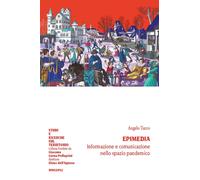 Epimedia. Informazione e comunicazione nello spazio pandemico - 2