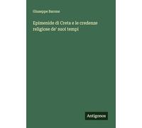 Epimenide di Creta e le credenze religiose de' suoi tempi