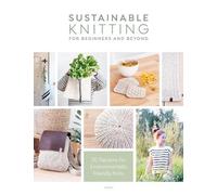 Epipa Sustainable Knitting for Beginners and Beyond (Tascabile)