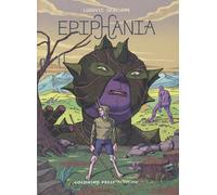 EPIPHANIA VOL. 3 - Debeurme Ludovic - 2021 - Coconino Press