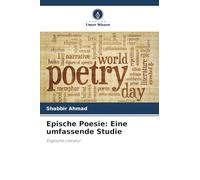 Epische Poesie: Eine umfassende Studie: Englische Literatur