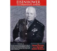 Episode 18. eisenhower commandant supreme