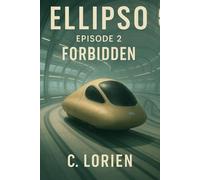 EPISODE 2 - FORBIDDEN: A buried truth. A memory that resists.