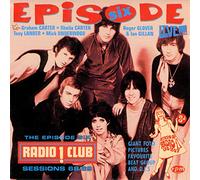 Episode Six - Live! Radio 1 Club Sessions