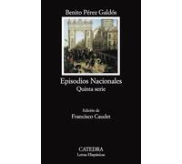 Episodios nacionales: Quinta Serie / National Episodes: Fifth Series: Espana sin rey & Espana tragica & Amadeo I & La primera republica& De Cartago a ... Republic & From Carthage to Sagunto & Canovas