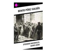 Episodios nacionales: Quinta serie - NUOVO