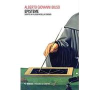 Episteme. Scritti di filosofia della scienza