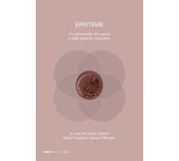 Episteme. Un laboratorio dei saperi e delle pratiche educative nella scuola superiore (2024). Vol. 14