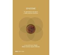 Episteme. Un laboratorio dei saperi e delle pratiche educative nella scuola superiore (2024) (Vol. 15)