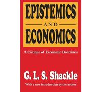 Epistemics and Economics – Una critica delle dottrine economiche