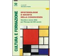 Epistemologia e società della conoscenza