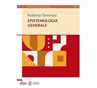 Epistemologia generale. Ediz. plastificata