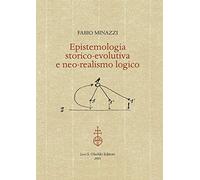Epistemologia storico-evolutiva e neorealismo logico