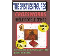 Epistles People Crossword Puzzle Book: Large Print Bible Puzzles from Romans to Hebrews: 55+ Large Print Crosswords Featuring Apostles, Companions & Believers from Paul’s Letters and Hebrews