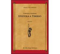 Epistola a Tiberio. Chronica Pisonum