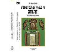 Epistola di Paolo ai galati. Introduzione e commentario
