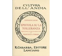 Epistola su la tolleranza - [Casa Editrice Rocco Carabba]