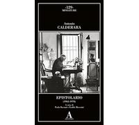 Libri Calderara Antonio - Epistolario (1962-1978)