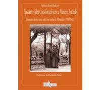Epistolario: Adele Costa-Gnocchi scrive a Marianna Antonelli. L'amicizia elettiva fiorita nella terra umbra di Montefalco (1900-1950)