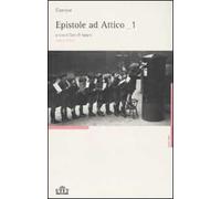 Epistole ad Attico. Testo latino a fronte. Vol. 1