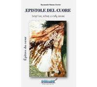 Epistole del cuore-Épîtres du coeur. Ediz. bilingue