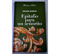 Epitafio para un señorito